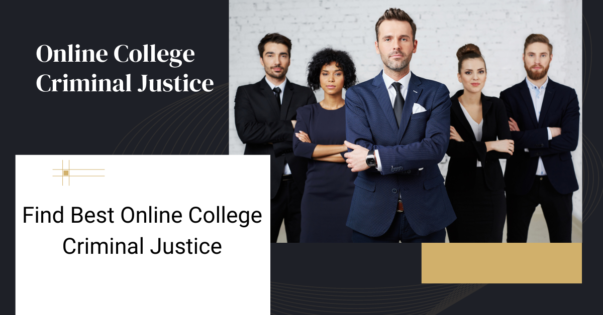 Online College Criminal Justice