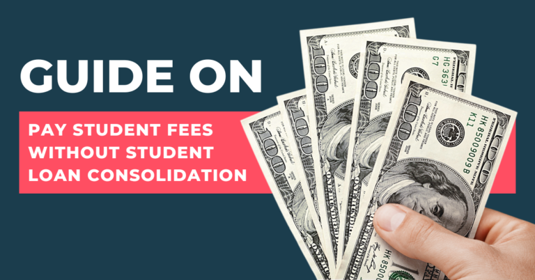 Guidance for Students on How to Make Money to Pay Student Fees Without Student Loan Consolidation