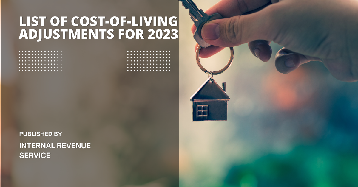 List of cost-of-living adjustments published by Internal Revenue Service for 2023